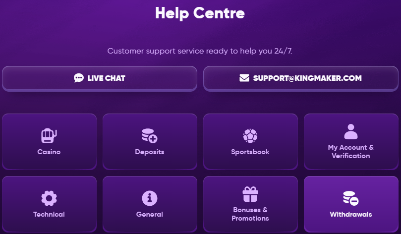 Kingmaker Help Centre – 24/7 Support